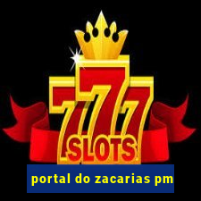 portal do zacarias pm